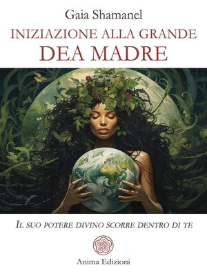 cover image of Iniziazione alla Grande Dea Madre